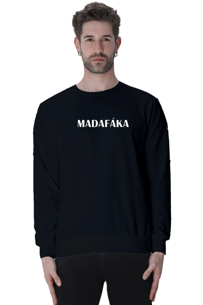 MADAFAKA Sweatshirt